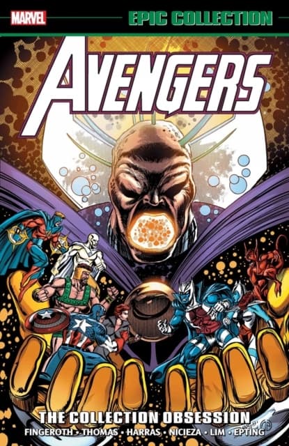 Avengers Epic Collection: The Collection