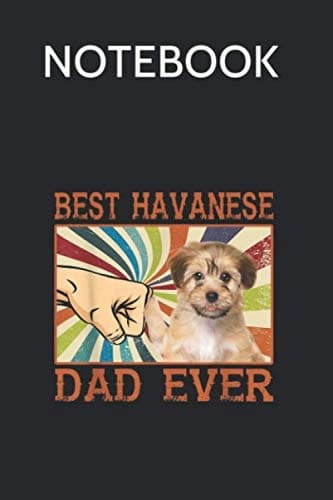 Notebook: 'Best Havanese Dad Ever' Retro Vintage Gift Composition Notebook Jo