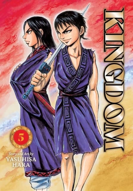 Kingdom, Vol. 5 by Yasuhisa Hara