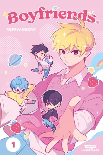 Boyfriends. Volume One: A WEBTOON Unscrolled Graphic Novel by refrainbow