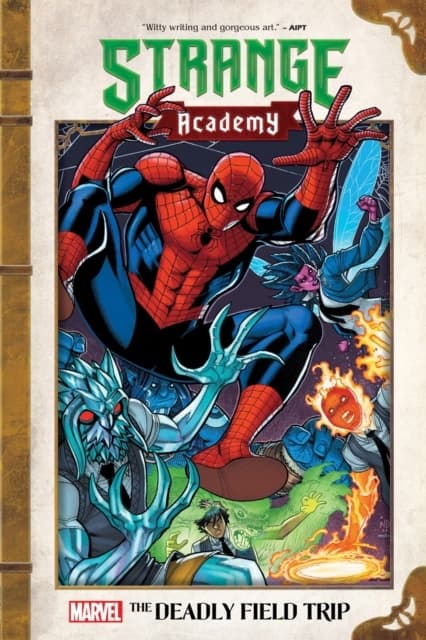 Carlos Hernandez, *Strange Academy: The Deadly Field Trip* (Marvel Strange Aca