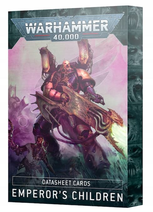 Warhammer 40 000 – Emperor's Children: Datakort