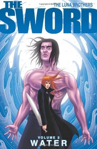 The Sword Volume 2: Water Luna Joshua