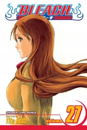 Bleach, Vol. 27 by Tite Kubo