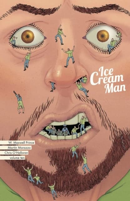 Ice Cream Man, Volume 10 by W. Maxwell Prince