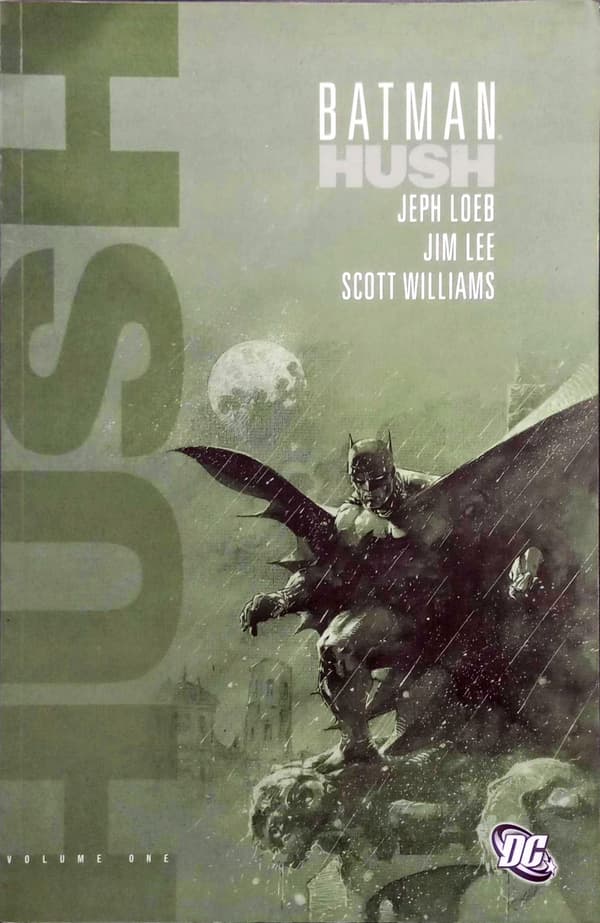 DC COMICS - BATMAN: HUSH VOLUME 1 by JEOH LOEB
