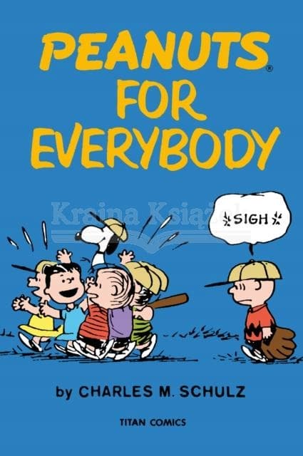 Peanuts for Everybody by Charles Schulz