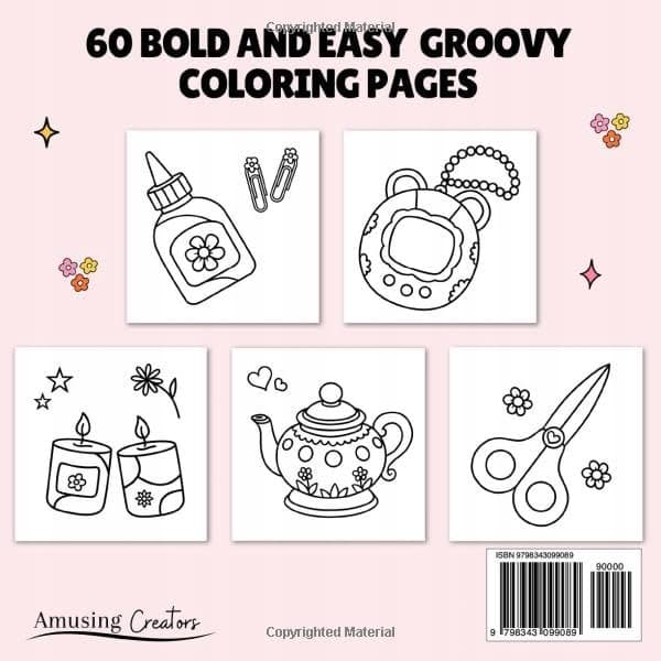 Creators, Amusing Super Cute Things Colouring Book: Bold and Easy Designs for