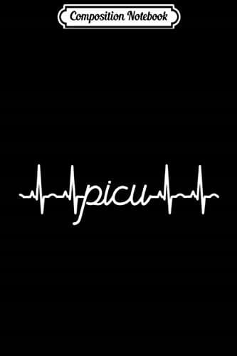Composition Notebook: PICU Heart Pulse ECG Nurses’ Medical White Journal/Notebook