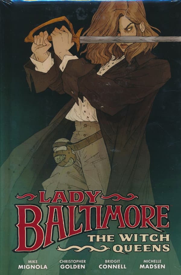 Lady Baltimore: The Witch Queens by Mike Mignola
