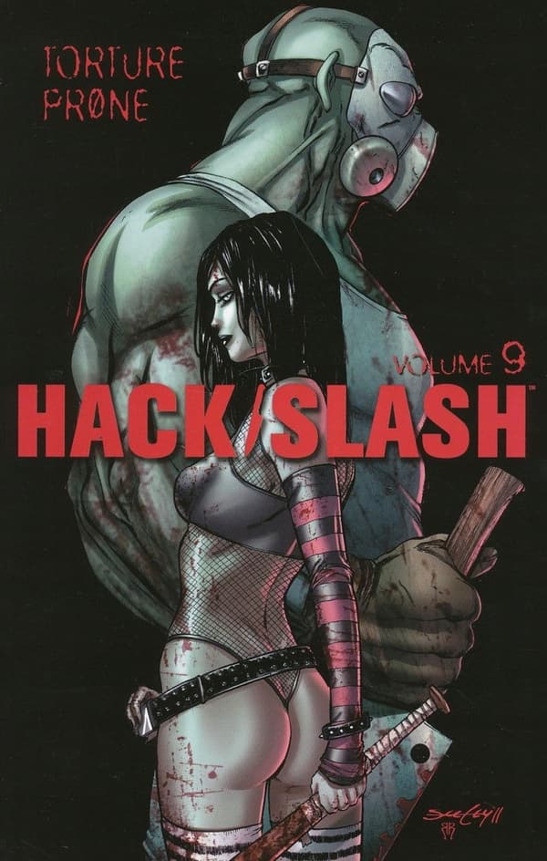 HACK SLASH VOL 09: TORTURE PRONE SC