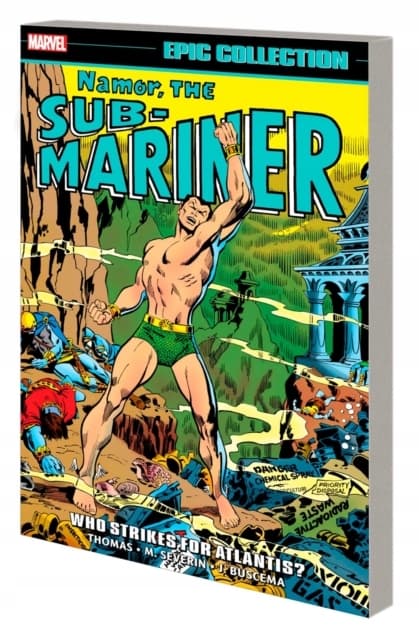 Namor, The Sub-Mariner Epic Collection: Who