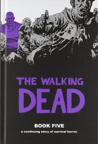 The Walking Dead, Book 5 by Robert Kirkman