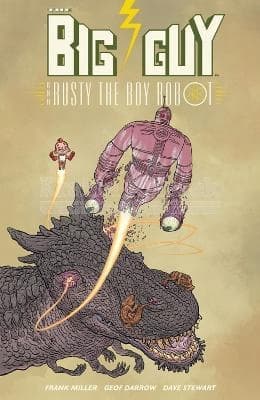 Big Guy and Rusty the Boy Robot (Second Edition)