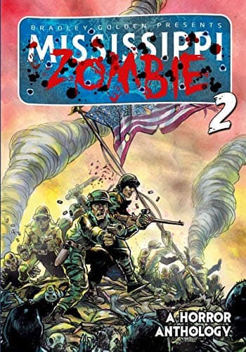 Mississippi Zombie – Volume 2