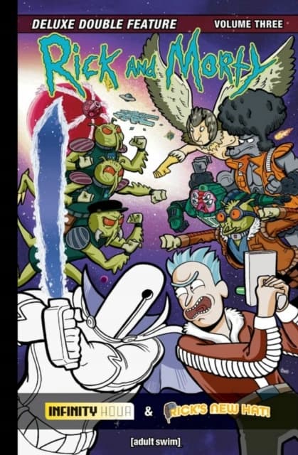 Rick and Morty Deluxe Double Feature: Vol. 3 MAGDALENE VISAGGIO