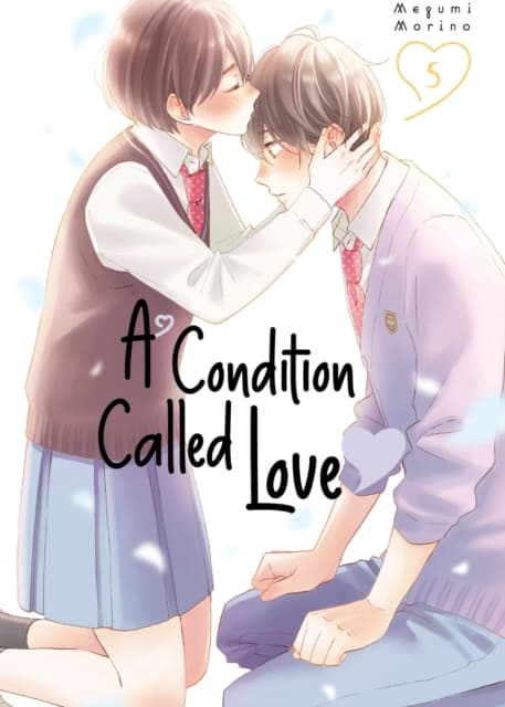 A Condition Called Love 5 by Megumi Morino