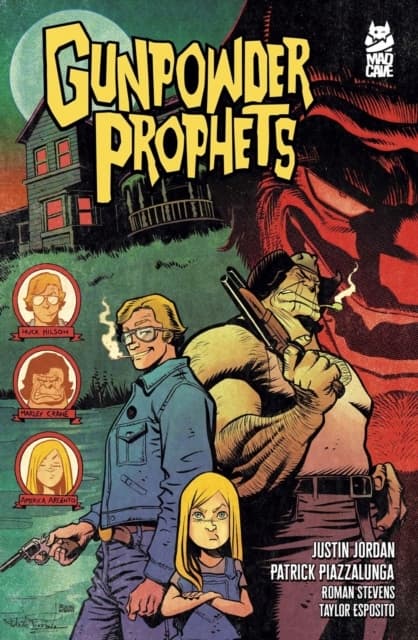 Gunpowder Prophets by Justin Jordan