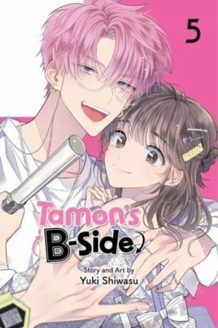 TAMON'S B-SIDE, VOL. 5 (VOLUME 5) – Yuki Shiwasu (BOOK)