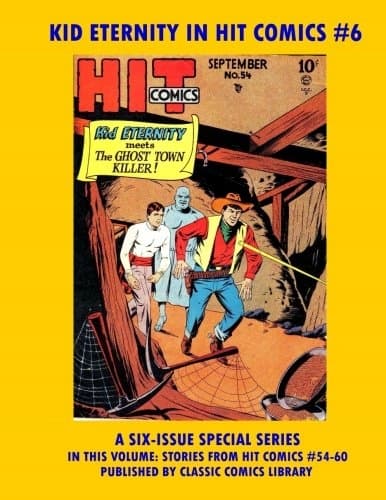 Kid Eternity #6 from Hit Comics: Request Classic Comics Library Catalogue O