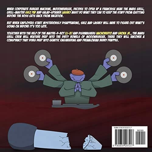 Soylent Mooon: A Mars Grill Comic Adventure