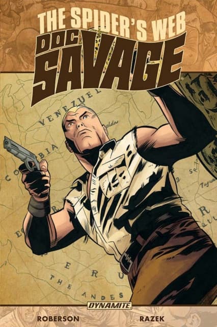 Doc Savage: The Spider’s Web by Chris Roberson