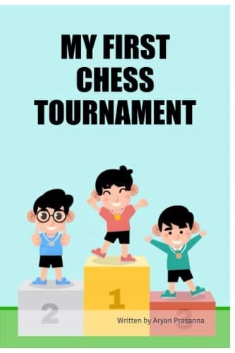 MY FIRST CHESS TOURNAMENT
