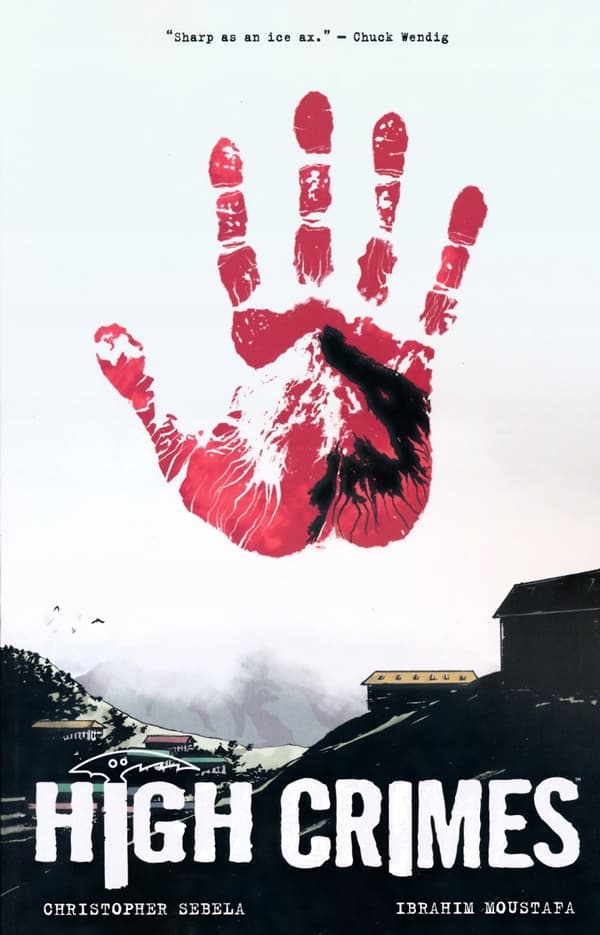 High Crimes by Christopher Sebela