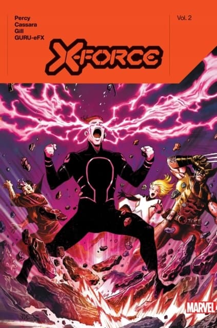 X-Force by Benjamin Percy, Vol. 2, Percy Benjamin