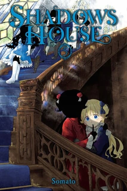 Shadows House, Vol. 5: Somato
