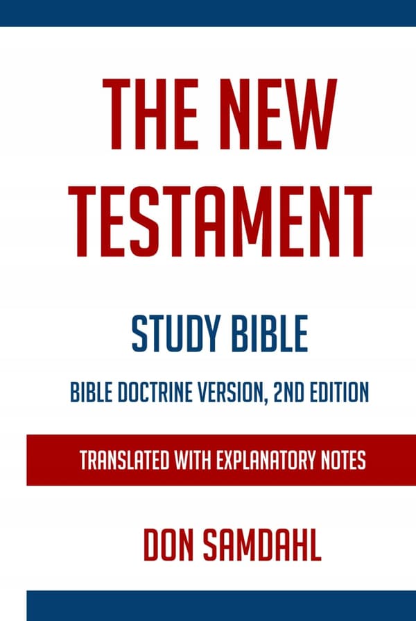 Samdahl, Don *The New Testament: Study Bible*