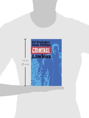 Criminal Volume 2: Lawless, edited by Brubaker