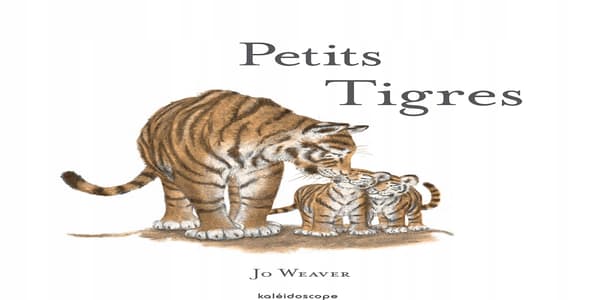 Weaver, Jo Petits Tigres