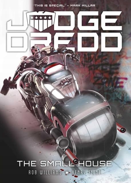 JUDGE DREDD: THE SMALL HOUSE – Rob Williams (BOOK