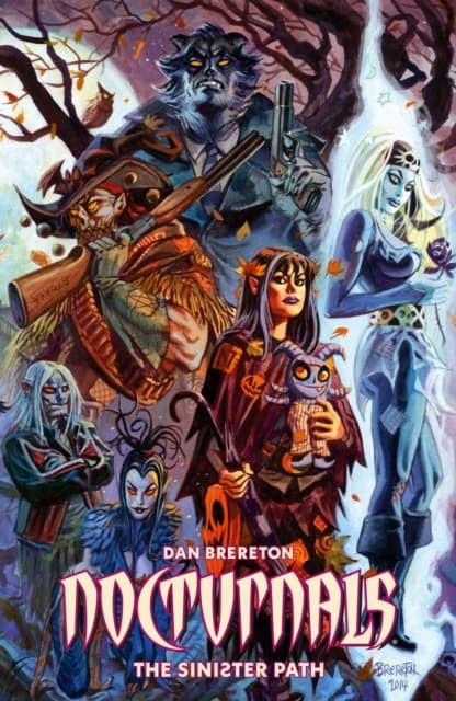 Nocturnals: The Sinister Path by Dan Brereton