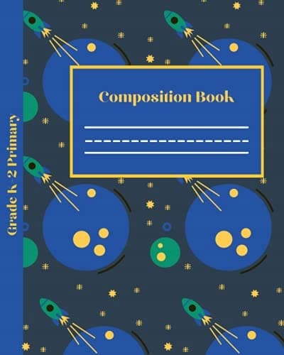 Primary Composition Book for Years K–2: Space Composition Book Story Journal