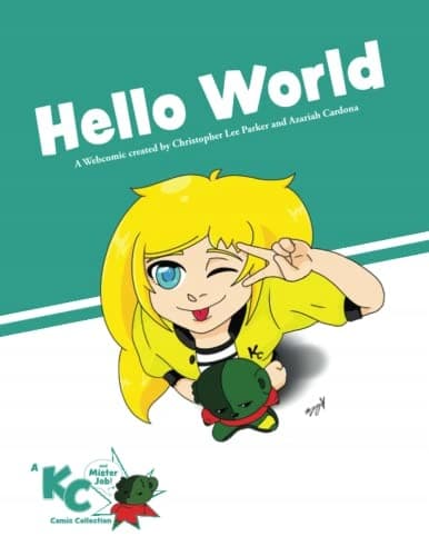 Hello World: A KC and Mister Job Comic Collection