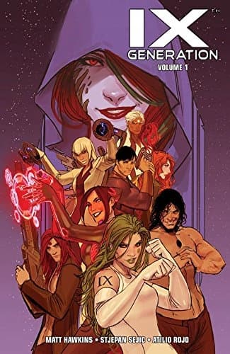 IXth Generation, Volume 1, by Matt Hawkins