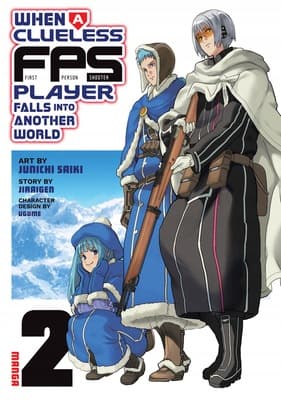 When a Clueless First-Person Shooter Player Falls into Another World (Manga)