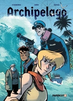 Archipelago Vol. 1: The Etxeberria Broth