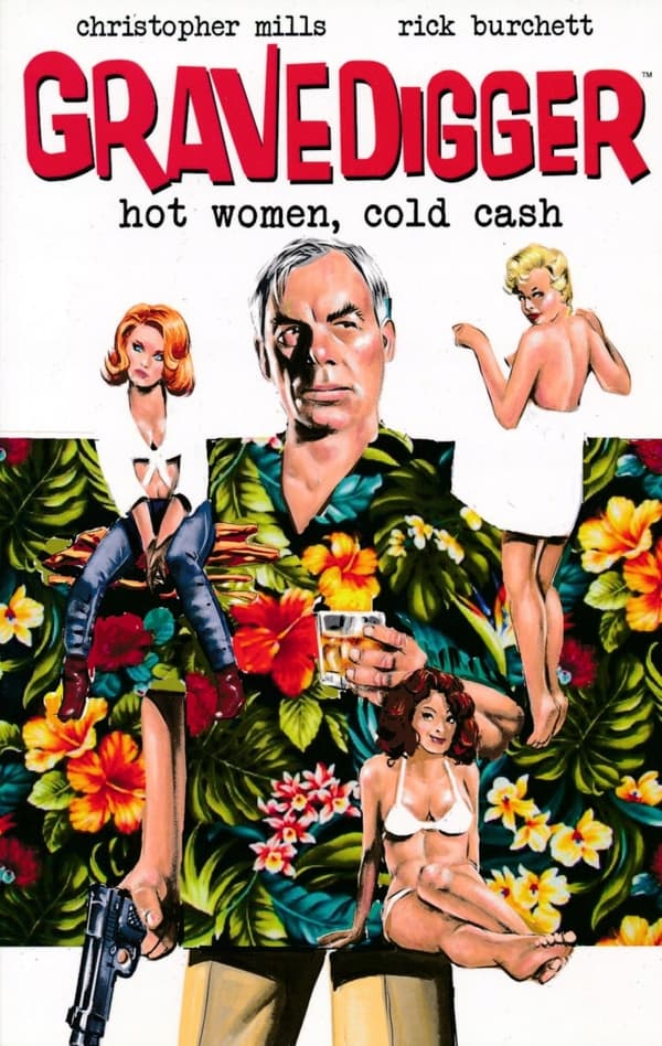 GRAVEDIGGER HOT WOMEN COLD CASH SC