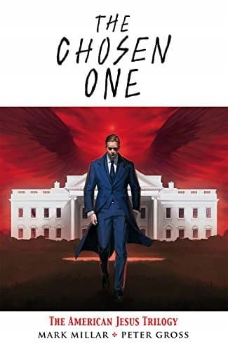 The Chosen One by Mark Millar