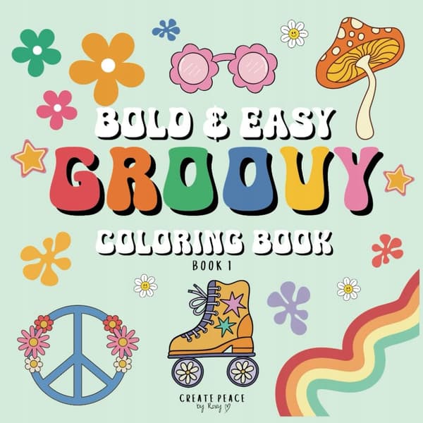 Bold & Easy Groovy: Colouring Book