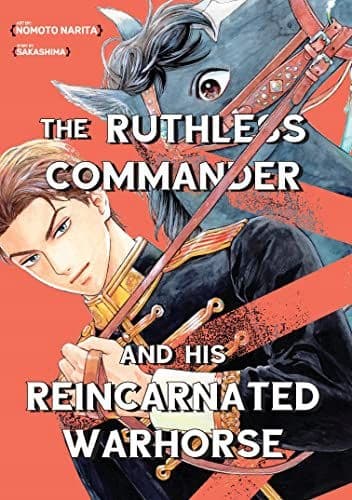 RUTHLESS COMMANDER AND HIS REINCARNATED (BOOK)