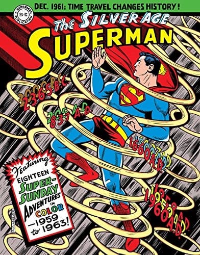 Superman: The Silver Age Sundays, Vol. 1: