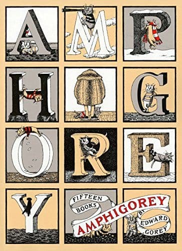Amphigorey by Edward Gorey
