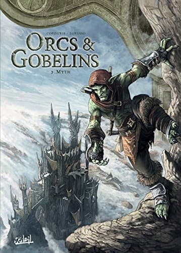 Orcs and Goblins – Volume 02: Myth (2)