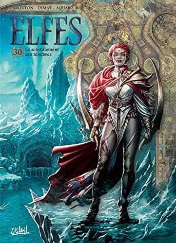 Elfes – Volume 30: The Sparkle of Darkness (30)