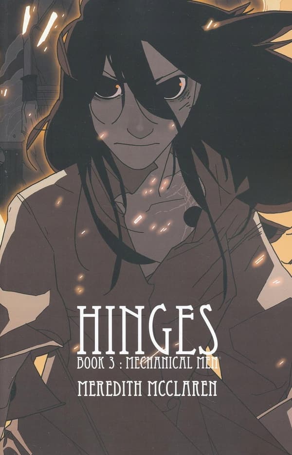 Hinges, Book Three: Mechanical Men by McClaren