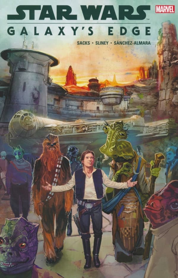 Star Wars: Galaxy's Edge Dono Sanchez-Almara, Ethan Sacks, Will Sliney